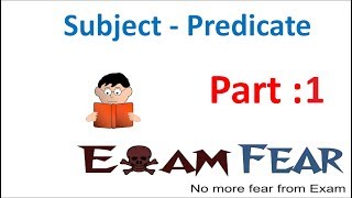 English Grammar Subject Predicate Part 1 Introduction [upl. by Sari]