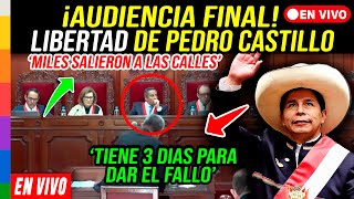 🔴 AUDIENCIA DE PEDRO CASTILLO MINUTO A MINUTO [upl. by Yanahc701]