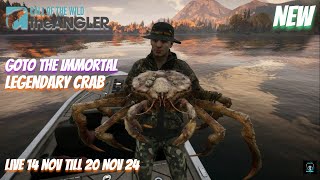 Goto The Imortal Legendary Crab live 14 nov till 20 nov 24 cotwtheangler [upl. by Anilegnave]