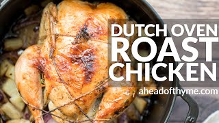 Dutch Oven Whole Roast Chicken [upl. by Lonee968]