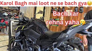 Finally Apni Kawasaki Z900 Mai Accessories Lagwa li😍❤️ Karol Bagh Mai Loot Ne Se Bach Gya🥲 [upl. by Magee224]