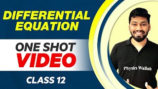 DIFFERENTIAL EQUATION in 1 Shot All Concepts with PYQs  Class 12 NCERT [upl. by Burnley]