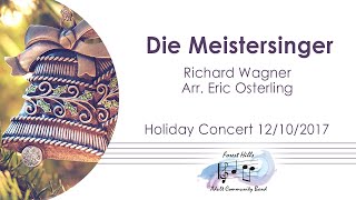 Die Meistersinger  Richard Wagner  Arr Eric Osterling  Forest Hills Adult Community Band [upl. by Asyle692]