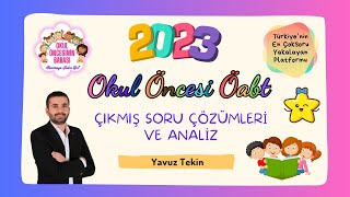 2023 Kpss  Okul Öncesi Öabt  Çıkmış Sınav Soruları Çözümleme ve Analiz [upl. by Shewmaker]