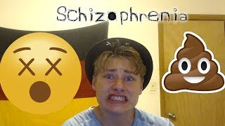 ABOUT MY SCHIZOPHRENIA [upl. by Anierdna804]