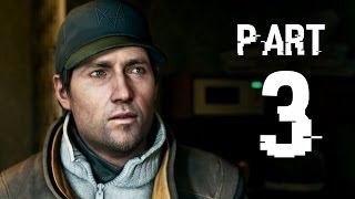 Watch Dogs Walkthrough Part 3  THANKS FOR THE TIP [upl. by Admama821]