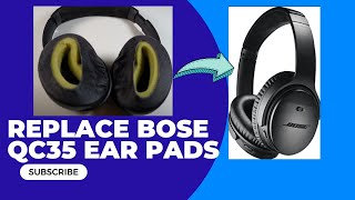 How to replace Bose QC35 Ear Pads [upl. by Mareah]