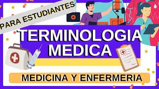 TERMINOLOGIA MEDICA  ENFERMERIA Y MEDICINA 📚PREFIJOS Y SUFIJOS EJEMPLOS [upl. by Yelloh285]