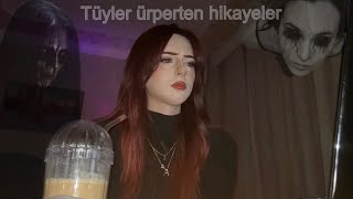 Gerçek Hayattan Korkunç Paranormal Hikayeler [upl. by Strephon]