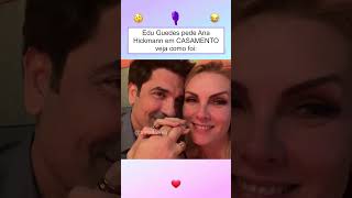 Veja como foi o pedido de casamento de Ana Hickmann e Edu guedes [upl. by Robinson]