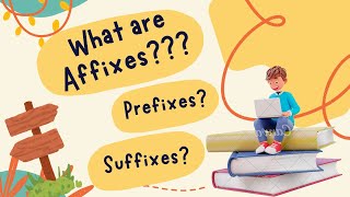 What are affixes  Prefixes and Suffixes in English Prefix and Suffix with examples [upl. by Arreis315]