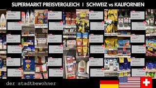 Kalifornien vs Schweiz Supermarkt Preisvergleich Lebensmittel Wo ist es teurer [upl. by Zoa997]