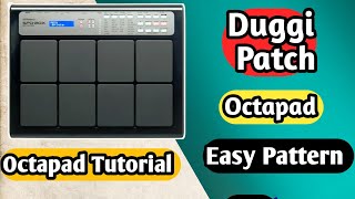 Best Octapad Duggi Patch Tutorial  Roland Spd 20x Octapad [upl. by Harrod]