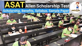 ASAT Allen Exam Full Detail Information ASAT Exam Scholarship ASAT 2020 Asat 2021 Asat Syllabus [upl. by Iveson]