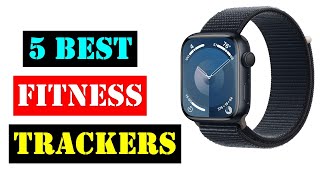 Best Fitness Trackers 2023  Best Fitness Trackers  review [upl. by Jezebel]