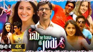 Rab Ne Bana Di Jodi  1080p HD  Anushka Sharma Shahrukh Khan  Facts amp Review [upl. by Ycnaffit]