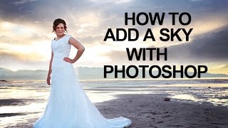 How to Add a Sky with Photoshop [upl. by Selimah22]