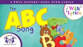 The ABC Song  A Twin Sisters® Song With Lyrics [upl. by Dimmick]