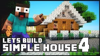 Minecraft How To Build a Simple Starter House 4 [upl. by Kalie]