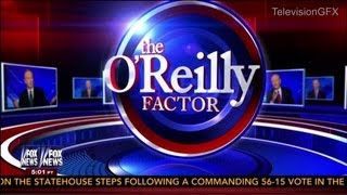 Fox News The OReilly Factor Open  Spring 2013 [upl. by Clemmie]