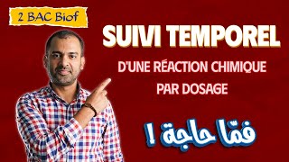 2BAC Biof  Suivi Temporel Par Dosage  Exercice Complet  Correction avec Pr Noureddine [upl. by Nawiat]