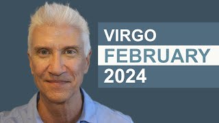 Virgo February 2024 · AMAZING PREDICTIONS [upl. by Bart]