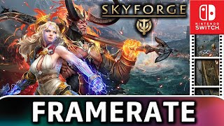 Skyforge  Nintendo Switch Frame Rate Test [upl. by Ytissahc]