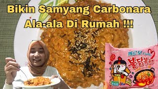 Membuat Samyang Carbonara Di Rumah [upl. by Oivat]