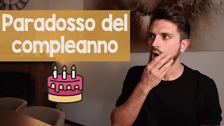 Paradosso del compleanno 🎂 [upl. by Hcahsem]