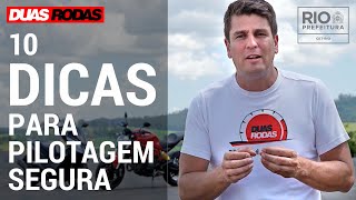 10 DICAS PARA PILOTAR MELHOR SUA MOTO [upl. by Gaivn]