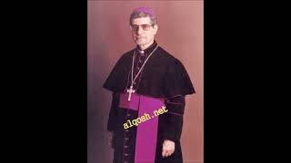 The Chaldean Hymns by Bishop Ephrem Buddy Part 2 [upl. by Anned]