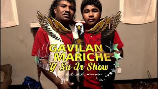 Gavilan mariche y su jr show mica mote ahutor perfecto mariche [upl. by Earahs]