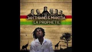 Jah Thiano amp Makeda  Diplomè sans employ [upl. by Flagler]