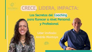 Crece lidera impacta coaching para florecer a nivel personal y profesional [upl. by Onabru122]