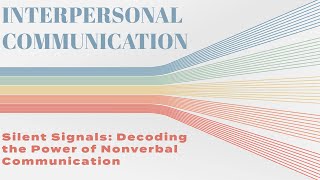 quotSilent Signals Decoding the Power of Nonverbal Communicationquot [upl. by Hilliary519]