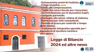 Webinar Legge di Bilancio 2024 ed altre news  Studio Donati [upl. by Llib]