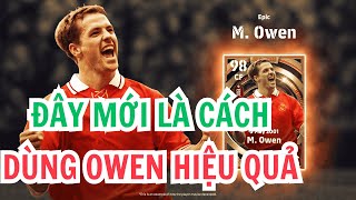 【BIG TIME】CÁCH ĐỂ BIẾN M OWEN THÀNH CỖ MÁY SĂN BÀN 🔥 [upl. by Moore]