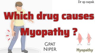 Drug induced myopathy corticosteroids statins finofibrate gpat niper [upl. by Nedarb516]