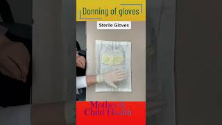 Donning of gloves steps [upl. by Keelia]