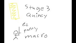 Quincy Vollstandig Stage 3 macro detailed tutorial [upl. by Niarbo]