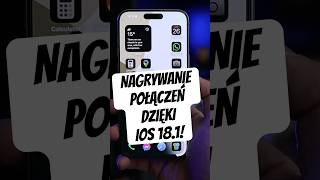 NAGRYWANIE POŁĄCZEŃ NA iPHONE DZIĘKI iOS 181 ios18 iphone16 shorts ios181 appleinteligence [upl. by Neelloc]