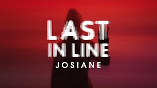 Josiane  Last In Line Official Music Video [upl. by Janelle120]