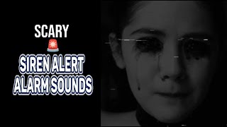 Scary Siren Alert Alarm Sounds 🚨 [upl. by Eudoca]