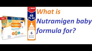 What is Nutramigen baby formula for [upl. by Plumbo]