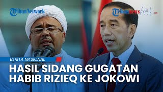 HASIL SIDANG PERDANA Gugatan Habib Rizieq ke Jokowi Kebohongankebohongan Jokowi Dikuliti Tim HRS [upl. by Pierrepont]