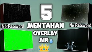 Mentahan Overlay Air💧 [upl. by Pitts]