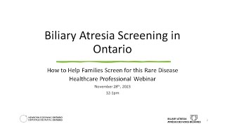 Biliary Atresia Screening  A Webinar for Healthcare Professionals [upl. by Oribelle]