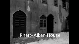 Civil War The RhettAiken House [upl. by Arannahs]