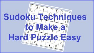 Sudoku Primer 169  Sudoku Techniques to Make a Hard Puzzle Easy [upl. by Haelam]