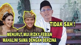 MUI Sebut pernikahan Rizky Febian mahalini tidak sah  mahalini Rizky Febian menikah [upl. by Euqnomod447]